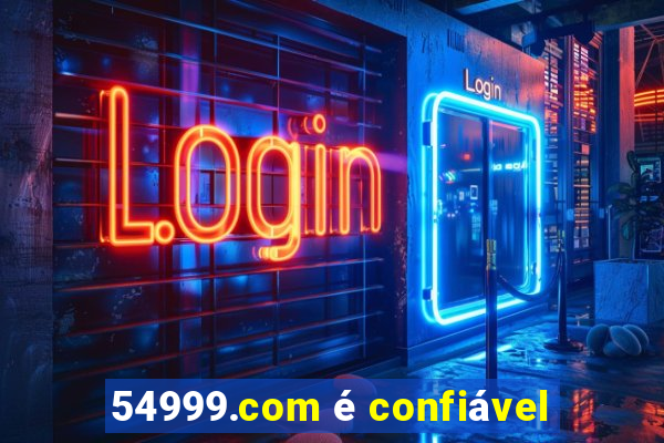 54999.com é confiável